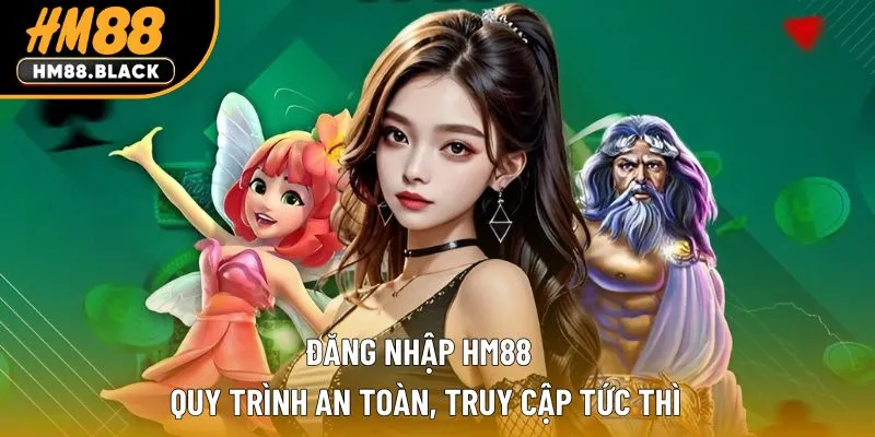 Đăng nhập HM88 – Quy Trình An Toàn, Truy Cập Tức Thì